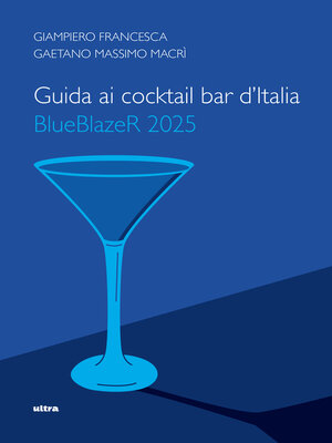 cover image of Guida ai cocktail bar d'Italia BlueBlazeR 2025